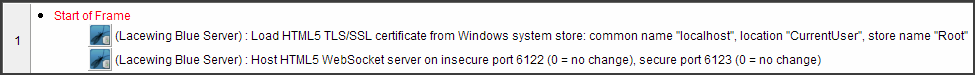 Fusion event. Start of Frame, Blue Server, Load HTML5 TLS SSL certificate from Windows system store. Common name localhost, location CurrentUser, store name, Root. Next action. Blue Server, host WebSocket servers.
